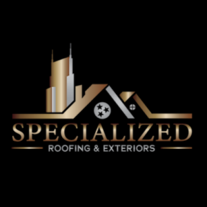 Specialized Roofing & Exteriors